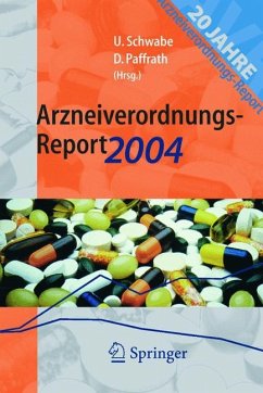 Arzneiverordnungs-Report 2004 - Schwabe, Ulrich / Paffrath, Dieter (Hgg.)