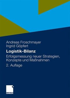 Logistik-Bilanz - Froschmayer, Andreas;Göpfert, Ingrid