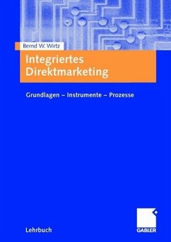 Integriertes Direktmarketing - Wirtz, Bernd W.
