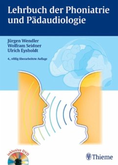 Lehrbuch der Phoniatrie und Pädaudiologie, m. DVD - Wendler, Jürgen; Seidner, Wolfram; Eysholdt, Ulrich