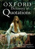 The Oxford Dictionary of Quotations