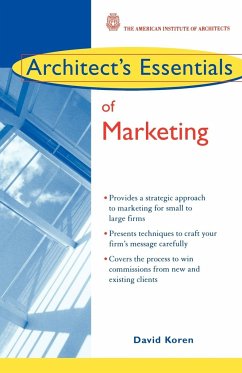 Architect's Essentials of Marketing - Koren, David