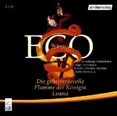 Die geheimnisvolle Flamme der Königin Loana, 4 Audio-CDs - Eco, Umberto