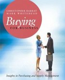 Buying for Business: Insights in Purchasing and Supply Management