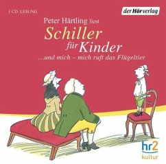 Schiller für Kinder - Härtling, Peter