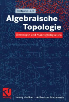 Algebraische Topologie - Lück, Wolfgang