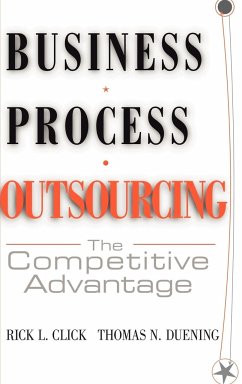 Business Process Outsourcing - Click, Rick L.; Duening, Thomas N.
