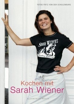 Kochen mit Sarah Wiener - Wiener, Sarah