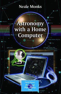 Astronomy with a Home Computer - Monks, Neale