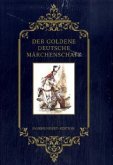 Der goldene deutsche Märchenschatz, 2 Bde. m. 2 Audio-CDs