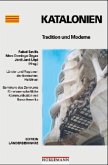 Katalonien - Tradition und Moderne