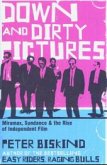 Down and Dirty Pictures Down and Dirty Pictures