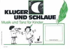 Kluger Mond und schlaue Feder, mit Elternzeitungen / Musik und Tanz für Kinder H.3 - Nykrin, Rudolf