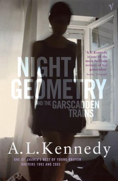 Night Geometry And The Garscadden Trains - Kennedy, A.L.