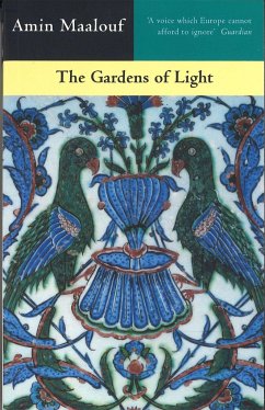 The Gardens Of Light - Maalouf, Amin