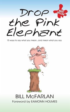 Drop the Pink Elephant - McFarlan, Bill