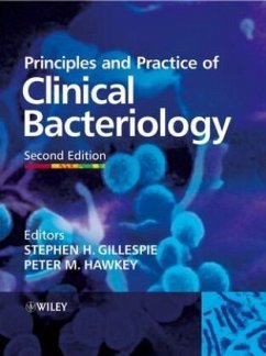 Principles and Practice of Clinical Bacteriology - Gillespie, Stephen H. / Hawkey, Peter (Hgg.)