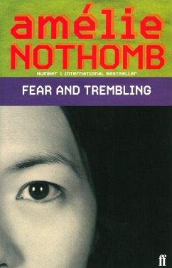 Fear and Trembling - Nothomb, Amelie