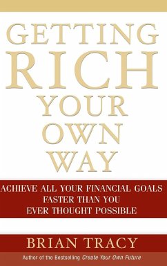 Getting Rich Your Own Way - Tracy, Brian