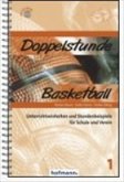 Doppelstunde Basketball