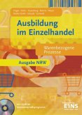 Warenbezogene Prozesse, m. CD-ROM / Ausbildung im Einzelhandel, Ausgabe Nordrhein-Westfalen