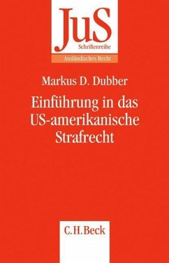 Einführung in das US-amerikanische Strafrecht - Dubber, Markus D.