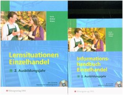 Informationshandbuch Einzelhandel, 2. Ausbildungsjahr. Lernsituationen Einzelhandel, 2. Ausbildungsjahr, 2 Bde.