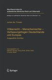 Völkerrecht - Menschenrechte - Verfassungsfragen Deutschlands und Europas