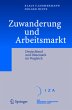 Zuwanderung und Arbeitsmarkt - Bild 1