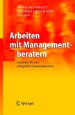 Arbeiten mit Managementberatern