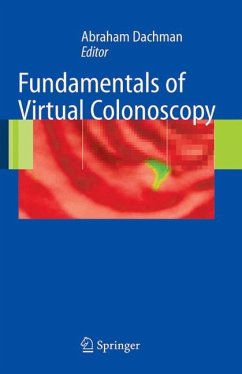 Fundamentals of Virtual Colonoscopy - Dachman, Abraham H. (ed.)