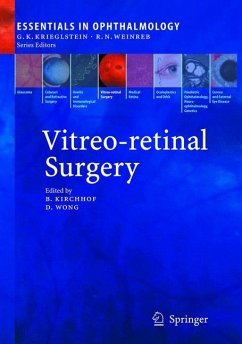 Vitreo-retinal Surgery - Kirchhof, Bernd / Wong, David (eds.)