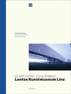 Jürg Weber / Josef Hofer. Lentos Kunstmuseum Linz - Schneider, Eckhard (Hgg.) / Kunsthaus Bregenz, archiv kunst architektur