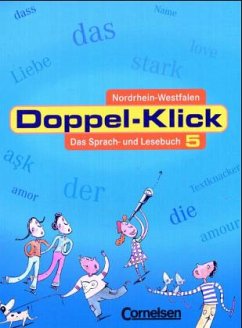 Doppel-Klick - Das Sprach- und Lesebuch - Nordrhein-Westfalen - 5. Schuljahr / Doppel-Klick, Ausgabe Nordrhein-Westfalen - Briem, Filiz;Krull, Renate