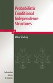 Probabilistic Conditional Independence Structures