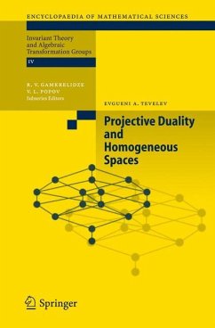 Projective Duality and Homogeneous Spaces - Tevelev, Evgueni A.