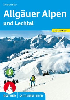 Rother Skitourenführer Allgäuer Alpen und Lechtal - Baur, Stephan