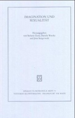 Imagination und Sexualität - Zaun, Stefanie / Watzke, Daniela / Steigerwald, Jörn (Hgg.)