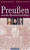 Preußen und die Wurzeln des Erfolgs