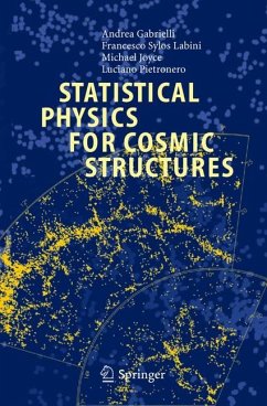 Statistical Physics for Cosmic Structures - Gabrielli, Andrea;Sylos Labini, F.;Joyce, Michael