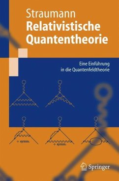 Relativistische Quantentheorie - Straumann, Norbert