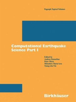 Computational Earthquake Science Part I - Donnellan, Andrea / Mora, Peter / Matsu'ura, Mitsuhiro / Yin, Xiang-chu (eds.)