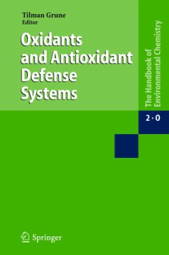 Oxidants and Antioxidant Defense Systems - Grune, Tilman (ed.)