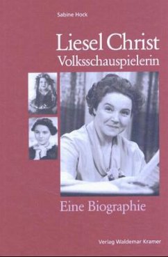 Cover Liesel Christ, Volksschauspielerin