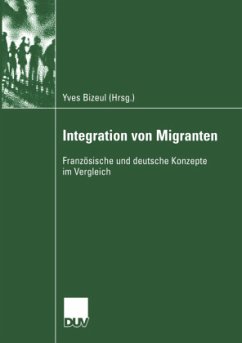 Integration von Migranten - Bizeul, Yves (Hrsg.)