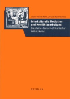 Interkulturelle Mediation und Konfliktbearbeitung - Mayer, Claude-Hélène;Boness, Christian M.