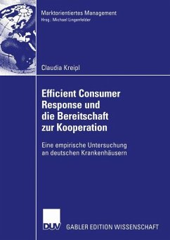 Efficient Consumer Response und die Bereitschaft zur Kooperation - Kreipl, Claudia