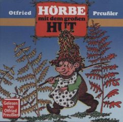 Hörbe mit dem großen Hut / Hörbe Bd.1 (1 Audio-CD) - Preußler, Otfried