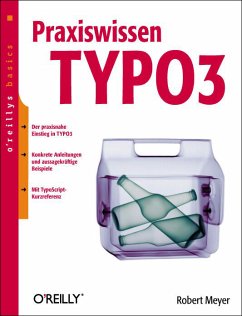 Praxiswissen TYPO3 - Meyer, Robert