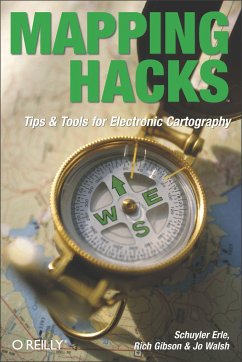 Mapping Hacks - Erle, Schuyler; Gibson, Rich; Walsh, Jo